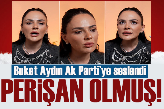 Buket Aydın: AK Parti'ye sesleniyorum seçmeninizi ezdirmeyin 