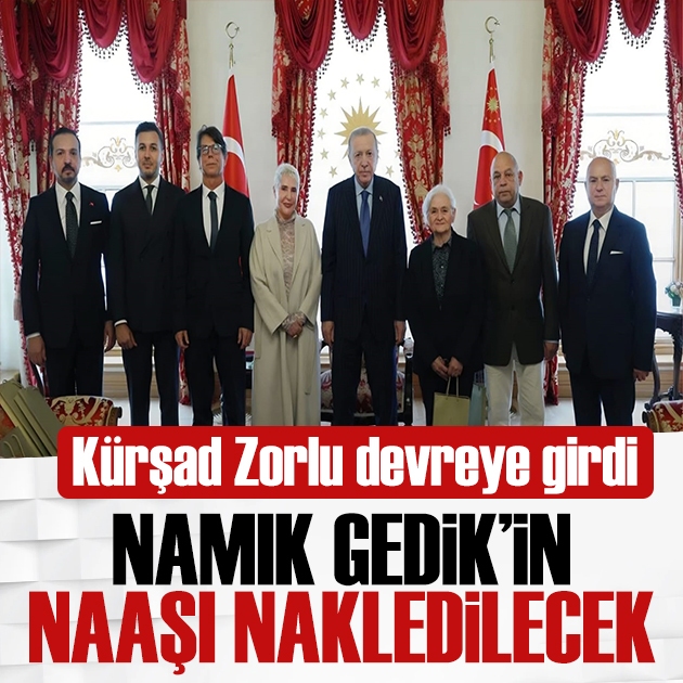 naaşı için Erdoğan'la görüştü